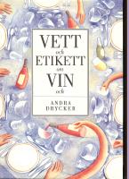 Vett och etikett om vin och andra drycker