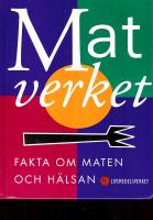 Matverket - fakta om maten och hj&auml;lsan
