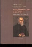 Familjen Platters sekel 1499-1628. Del 1 Tiggaren och professorn