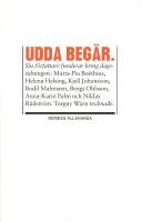 Udda beg&auml;r, 7 f&ouml;rfattare funderar kring dagstidningen