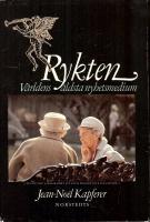 Rykten V&auml;rldens &auml;ldsta nyhetsmedium