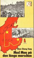 Med Mao p&aring; den l&aring;nga marschen