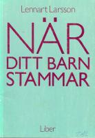 N&auml;r ditt barn stammar