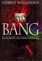 Bang. En roman om Herman Bang