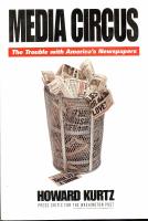 Media Cicus - The Truble with Americans Newspapers