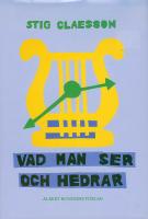 Vad man ser och hedrar