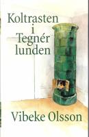 Koltrasten i Tegn&eacute;rlunden