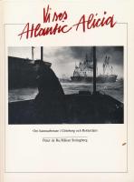 Vi ses Atlantic Alicia : [om hamnarbetare i G&ouml;teborg och Rotterdam]