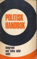 Politisk handbok bakgrund och fakta inf&ouml;r valet