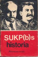 SUKP(b)s historia