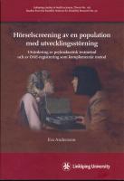 H&ouml;rselscreaning av en population med utv ecklingsst&ouml;rning