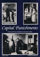 Capital Punishments Crime and Prison Conditions in Victorian London