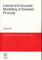 Lexical and acoustic modelling of Swedish prosody
