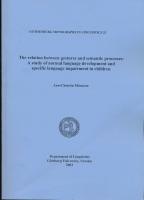 The relation between gestures and semantic processes: A study of normal language development and specific language in children