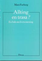 Allting en trasa? - En bok om livets mening