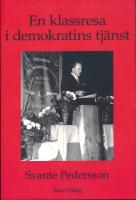 En klassresa i demokratins tj&auml;nst