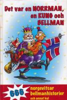 Det var en norrman, en kung och Bellman