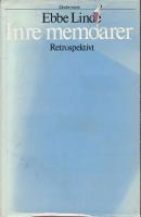 Inre memoarer : retrospektivt