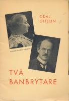 Tv&aring; banbrytare (Ellen Key och Knut Kjellberg)