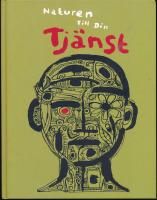 Naturen till din tj&auml;nst