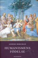 Humanismens f&ouml;delse
