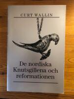 De nordiska Knutsgillena och reformationen