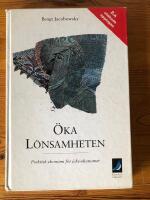 &Ouml;ka l&ouml;nsamheten - Praktisk ekonomi f&ouml;r icke-ekonomer