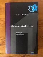 F&ouml;rintelseindustrin - Exploateringen av nazismens offer