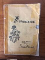 Dr&ouml;mmaren - h&auml;ndelser, tankar och minnen nertecknade i romanform av: Ystadsoriginalet Bengt Vincent
