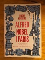 Alfred Nobel i Paris