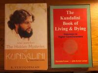 Soul Searchers -The Hidden Mysteries of Kundalini / The Kundalini Book of Living & Dying