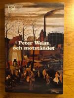 Peter Weiss och motst&aring;ndet