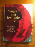 V&auml;ger till levande liv