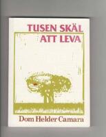 Tusen sk&auml;l att leva