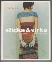 Sticka & virka : &ouml;ver 70 kreativa projekt