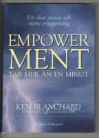 Empowerment tar mer &auml;n en minut