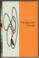 Nyreligiositet i Sverige : Ett religionsvetenskapligt perspektiv