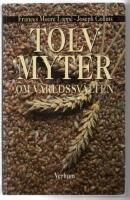 Tolv myter om v&auml;rldssv&auml;lten