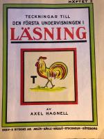 TECKNINGAR TILL DEN F&Ouml;RSTA UNDERVISNINGEN I L&Auml;SNING