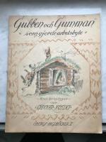 GUBBEN OCH GUMMAN SOM GJORDE ARBETSBYTE