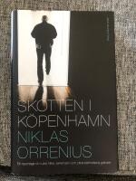 Skotten i K&ouml;penhamn : ett reportage om Lars Vilks, extremism och yttrandefrihetens gr&auml;nser