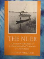 Nuer - a description of the modes of livelihood and political institutions