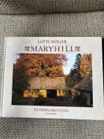 Maryhill : en tr&auml;dg&aring;rd i Lund