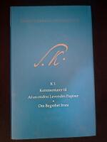 S&oslash;ren skrifter 1+ kommentarband Af en endnu Levendes Papirer och Begrebet Ironi