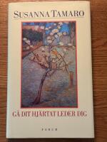 G&aring; dit hj&auml;rtat leder...