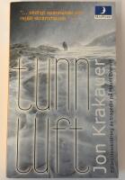 Tunn luft : [en insidesskildring av tragedin p&aring; Mount Everest]