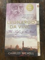 Leonardo Da Vinci : the flights of the mind