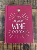 It's always wine o'clock