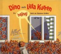 Dino och lilla Kurren