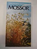 Mossor : en f&auml;lthandbok